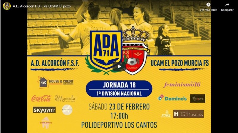 Emisión en Directo: Ad Alcorcón FSF - UCAM ElPozo Murcia FSF. Jornada 18