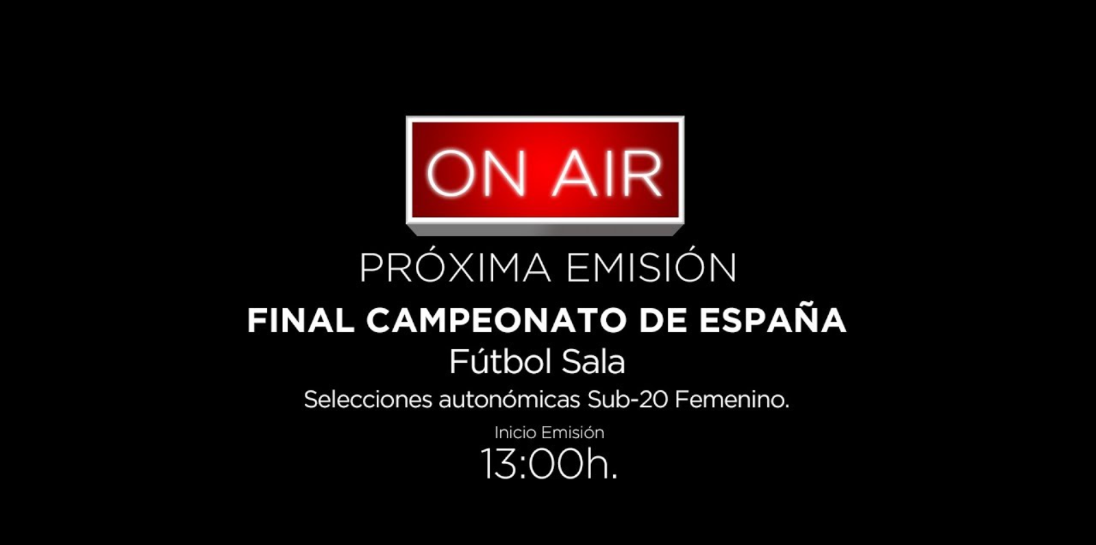 Emisión en directo de la Final de Campeonato de España Sub 20