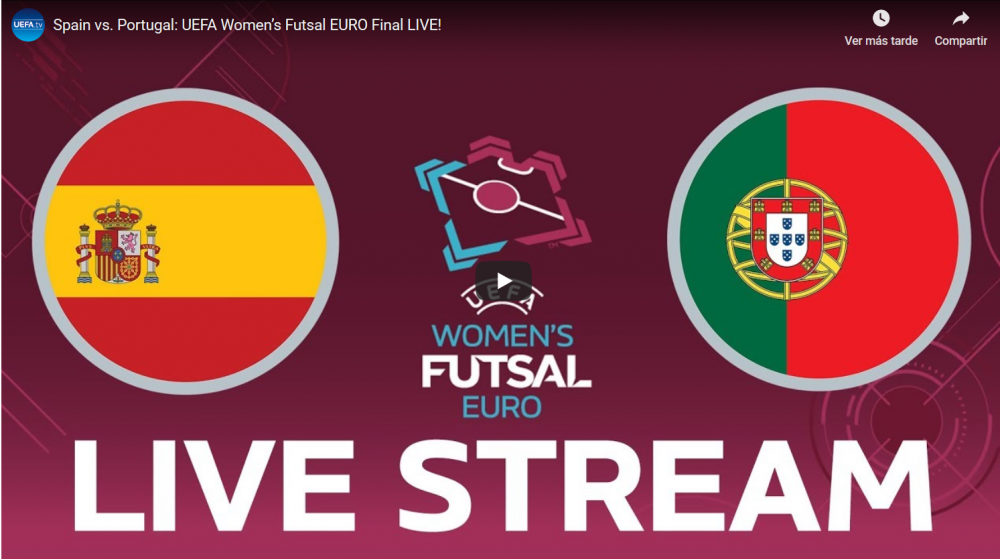 Directo: Final del Europeo de Fútbol Sala Femenino entre España - Portugal
