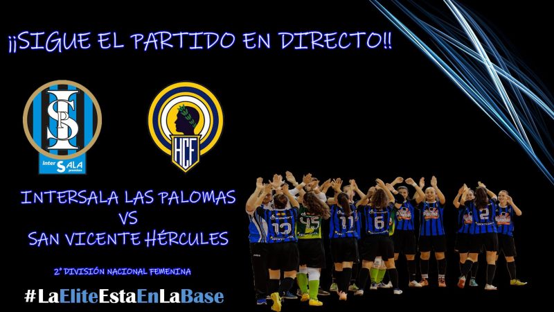 Emisión en Diferido: Intersala Promises - San Vicente Hércules 2ª División. Grupo 2º