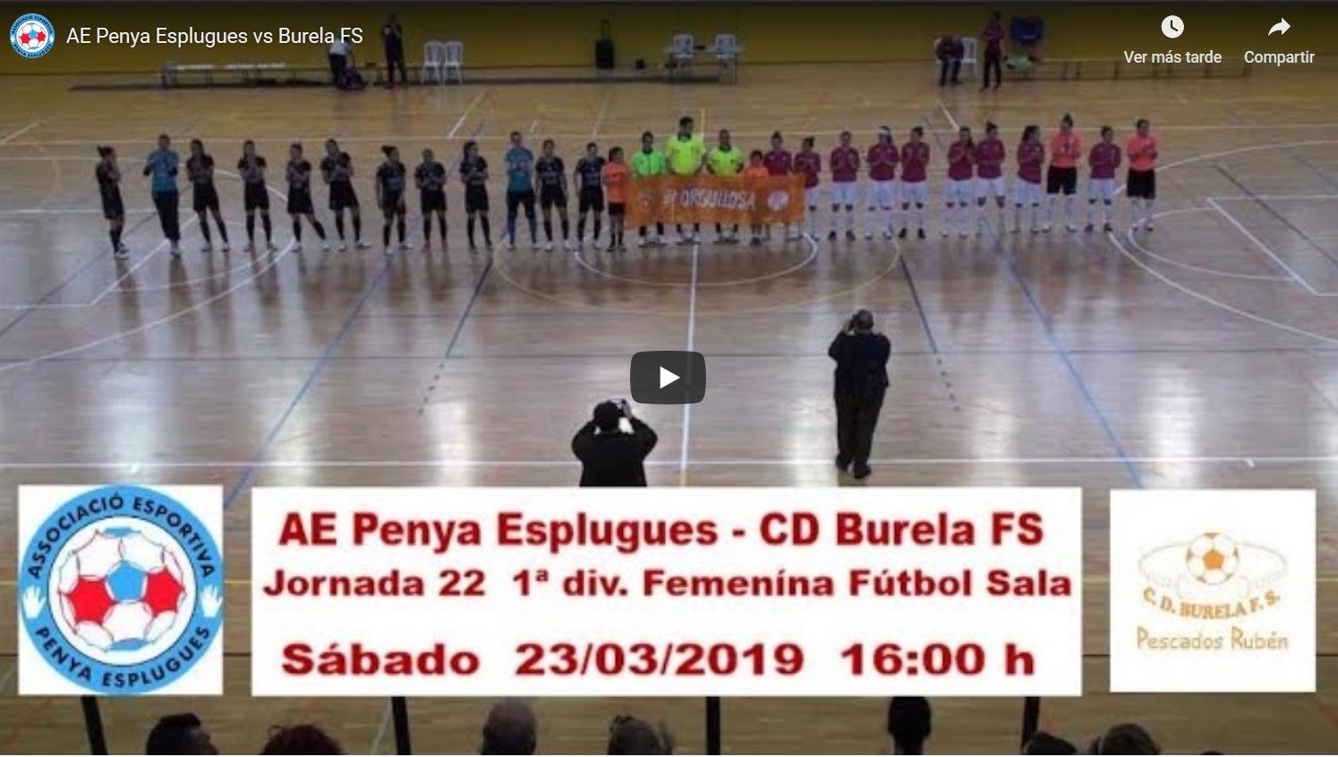 Emisión en Directo: AE Penya Esplugues - Pescados Rubén Burela FS. Jornada 22