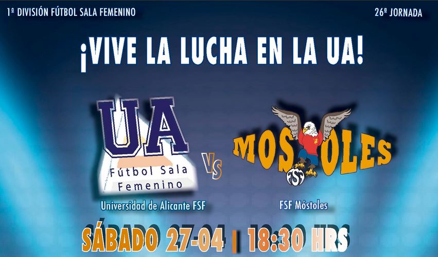 Emisión en Directo: Universidad de Alicante FSF - FSF Móstoles. Jornada 26