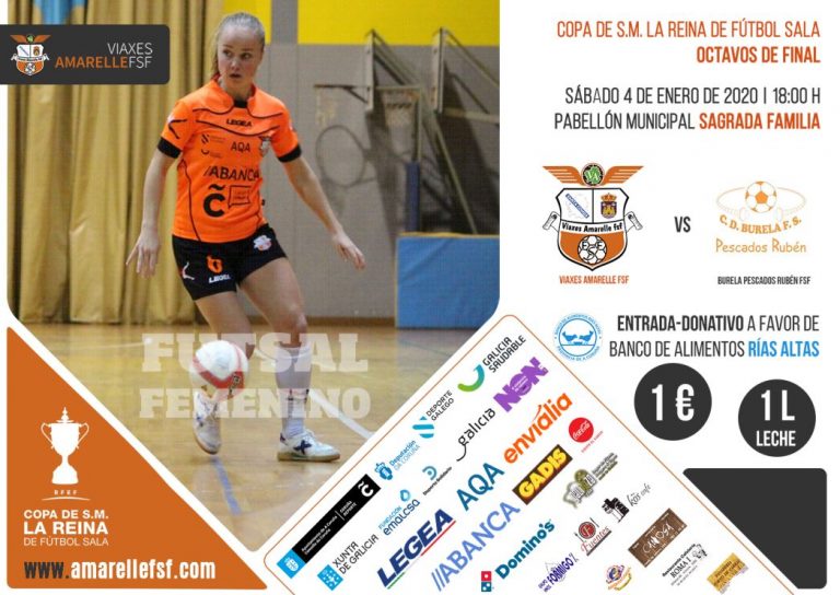 Previa Octavos de la Copa de la Reina de Fútbol Sala Femenino: Viaxes Amarelle FSF - Pescados Rubén Burela FS