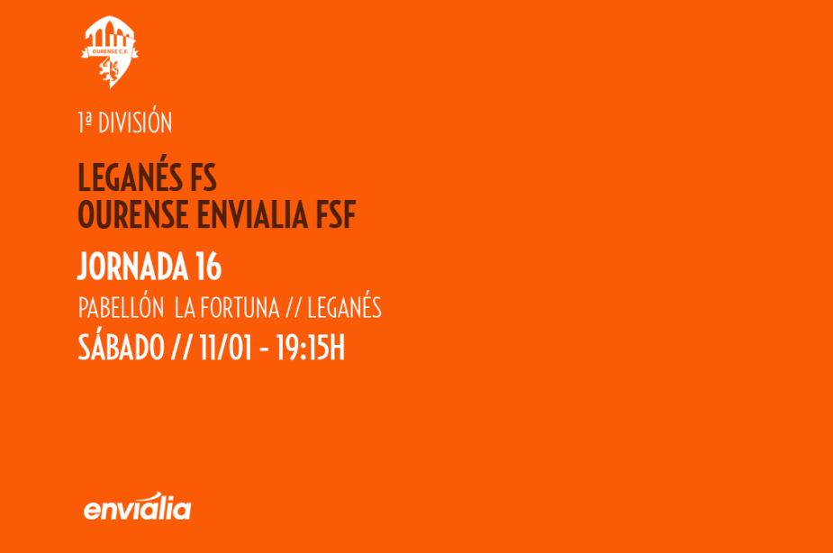 Previa: CD Leganés FS - Ourense Envialia FSF. Jornada 16ª. 1ª Div. Fútbol Sala Femenino