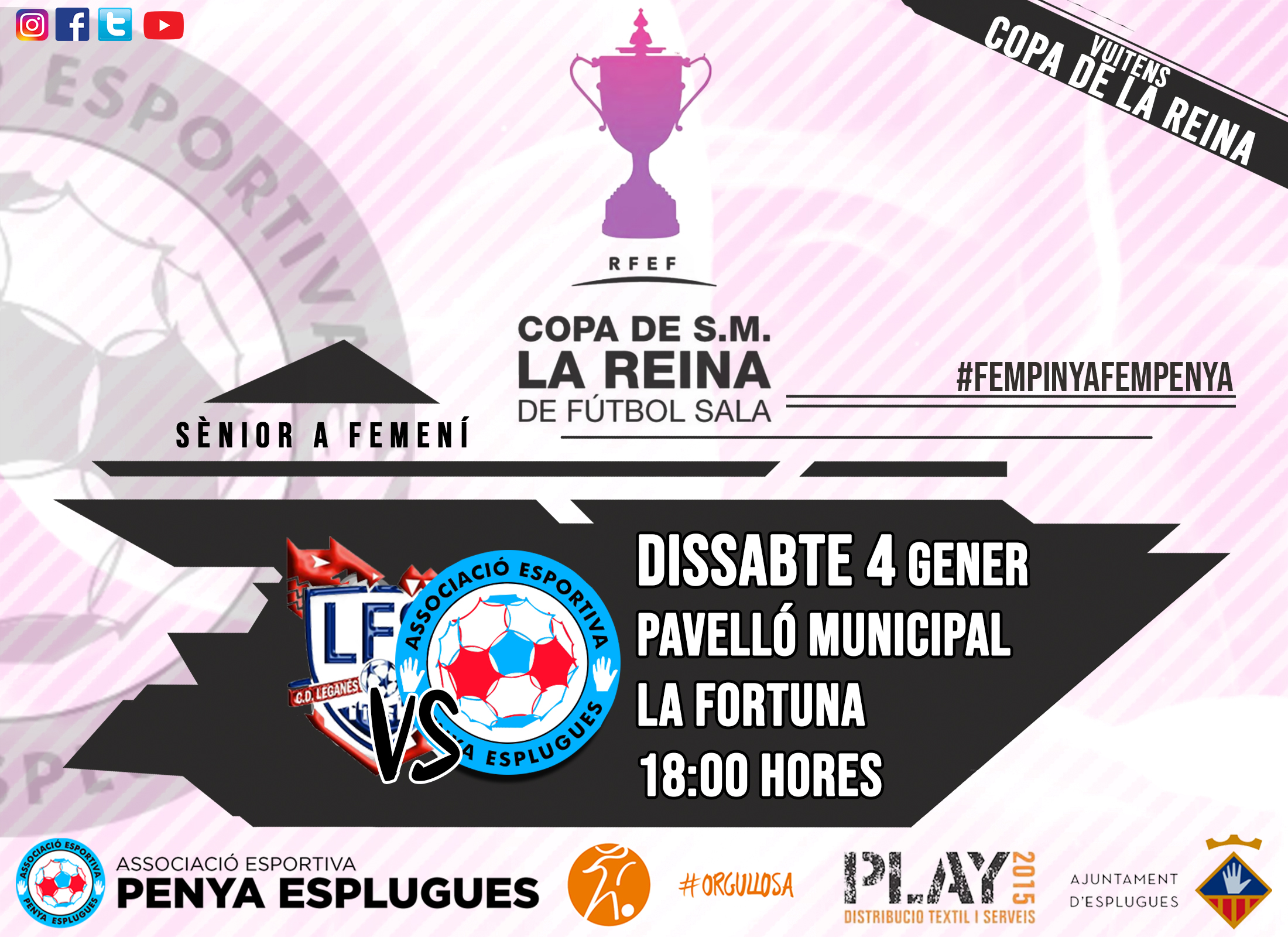 Previa Octavos de la Copa de la Reina de Fútbol Sala Femenino: CD Leganés FS - AE Penya Esplugues FS