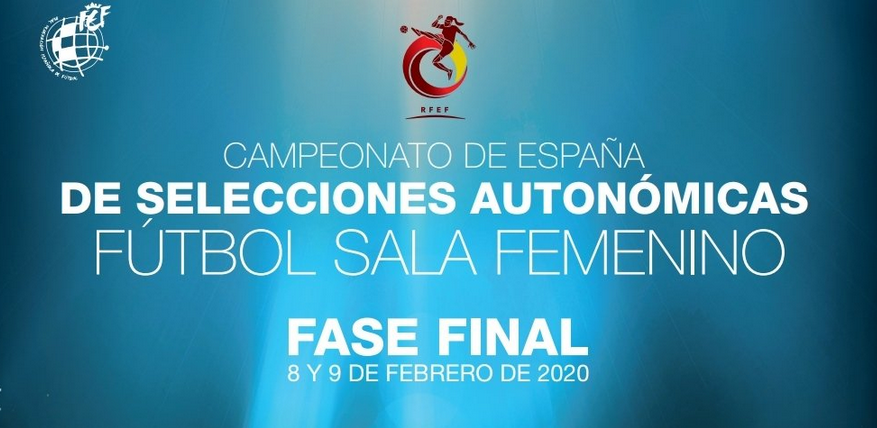 Resultados de las Fases Finales del Campeonato de España de Selecciones Autonómicas de Fútbol Sala Femenino