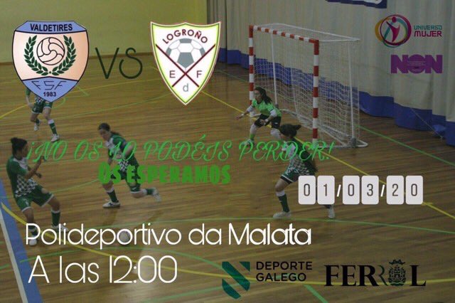 Previa: Valdetires Ferrol - Promesas Logroño FSF. 2ª Div. Grupo 1º. Partido Aplazado