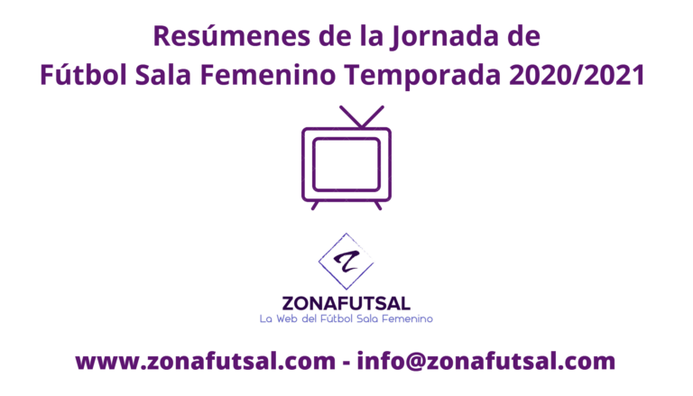 Resúmenes de la Jornada 4ª de 1ª División de Fútbol Sala Femenino