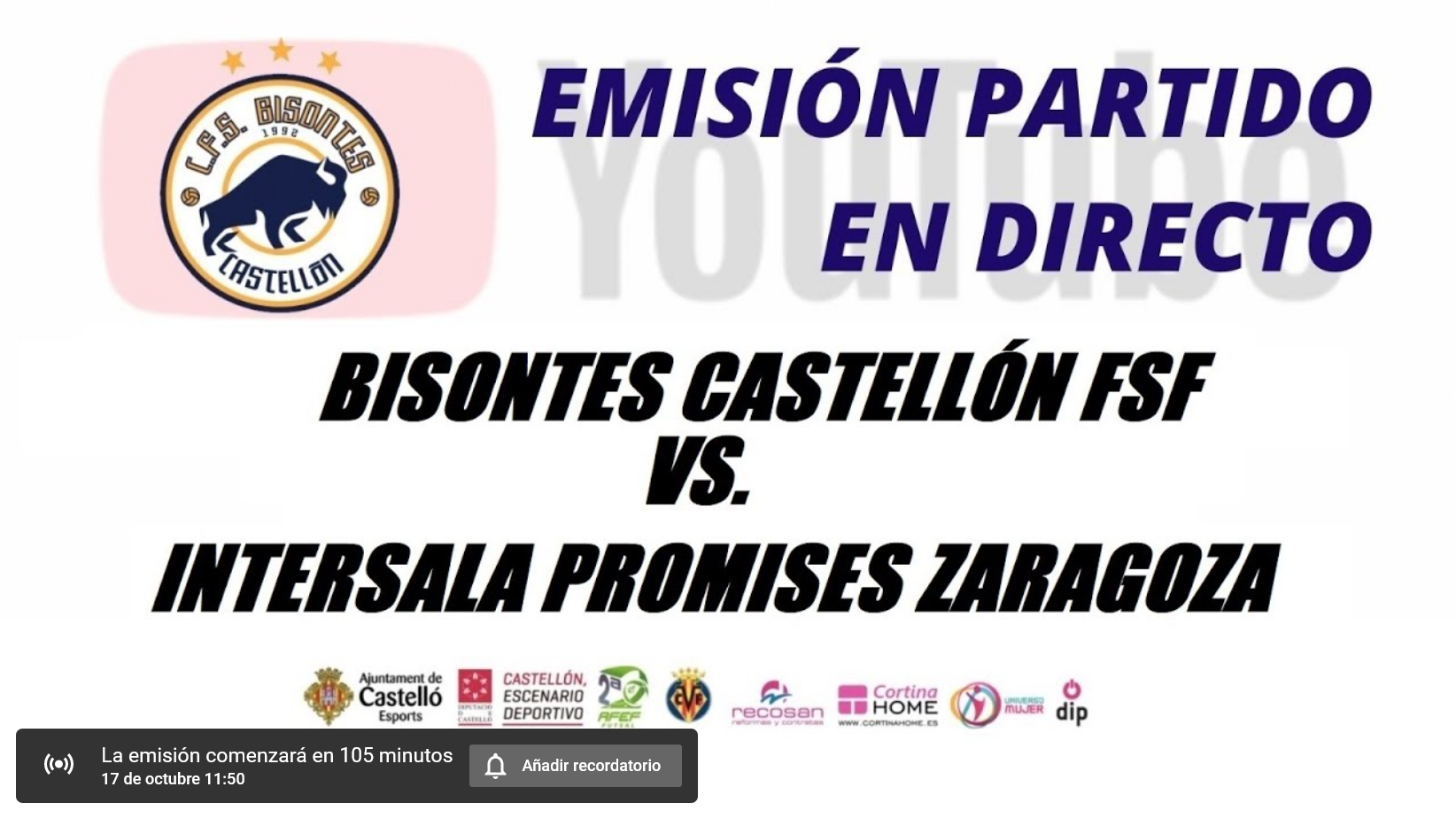 Emisión del Partido: Bisontes Castellón FSF - Intersala Promesas. 2ª División. Grupo 2º. Jornada 4ª