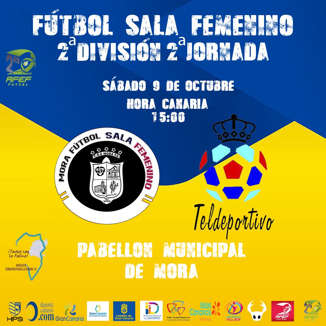 Previa del Partido de Liga de 2ª División: Mora FSF - Gran Canaria Teldeportivo. Grupo 4º. Jornada 3ª