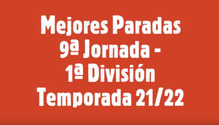 Mejores Paradas de la 9ª Jornada de Fútbol Sala Femenino. Temporada 2021/2022